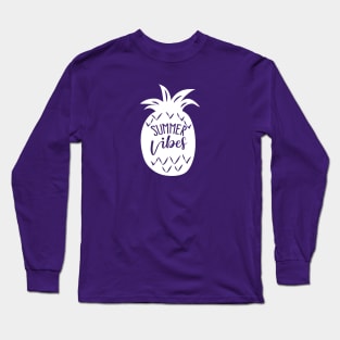 Summer vibes pineapple Long Sleeve T-Shirt